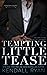 Tempting Little Tease (Forbidden Desires, #4)