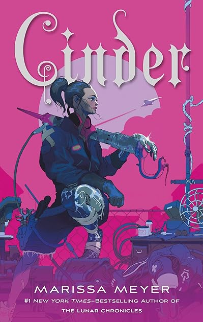 Cinder (The Lunar Chronicles, #1)