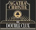 The Double Clue: a Hercule Poirot Short Story
