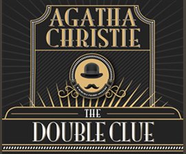 The Double Clue: a Hercule Poirot Short Story (Hercule Poirot, #SS-18)