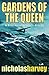 Gardens of the Queen (A.J. Bailey Adventure #2)