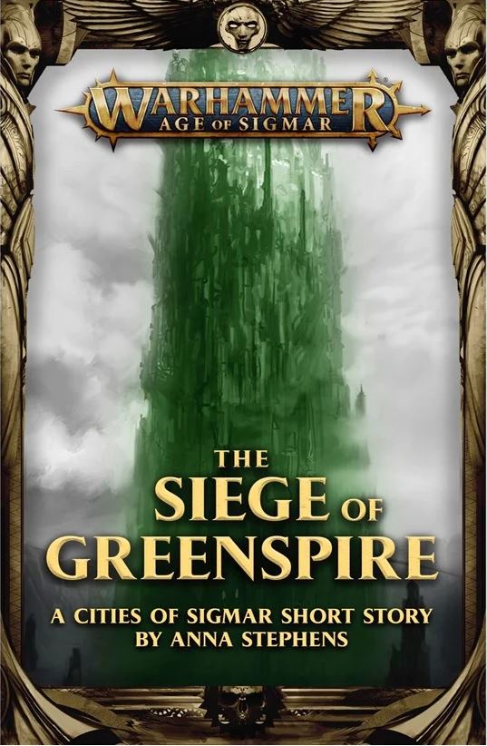 The Siege of Greenspire (Warhammer Age of Sigmar)