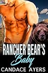 Rancher Bear's Baby (Rancher Bears #1) Book cover for Rancher Bear's Baby (Rancher Bears #1)