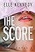 The Score (Off-Campus, #3)