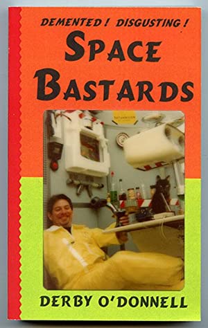 Space Bastards (Paperback)