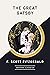 The Great Gatsby by F. Scott Fitzgerald The Great Gatsby by F. Scott Fitzgerald