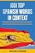 1001 Top Spanish Words in C...