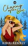 Book cover for Chasing After Love (Eros & Co. #2)