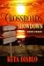 Crossroads Showdown (Crossroads, #3)