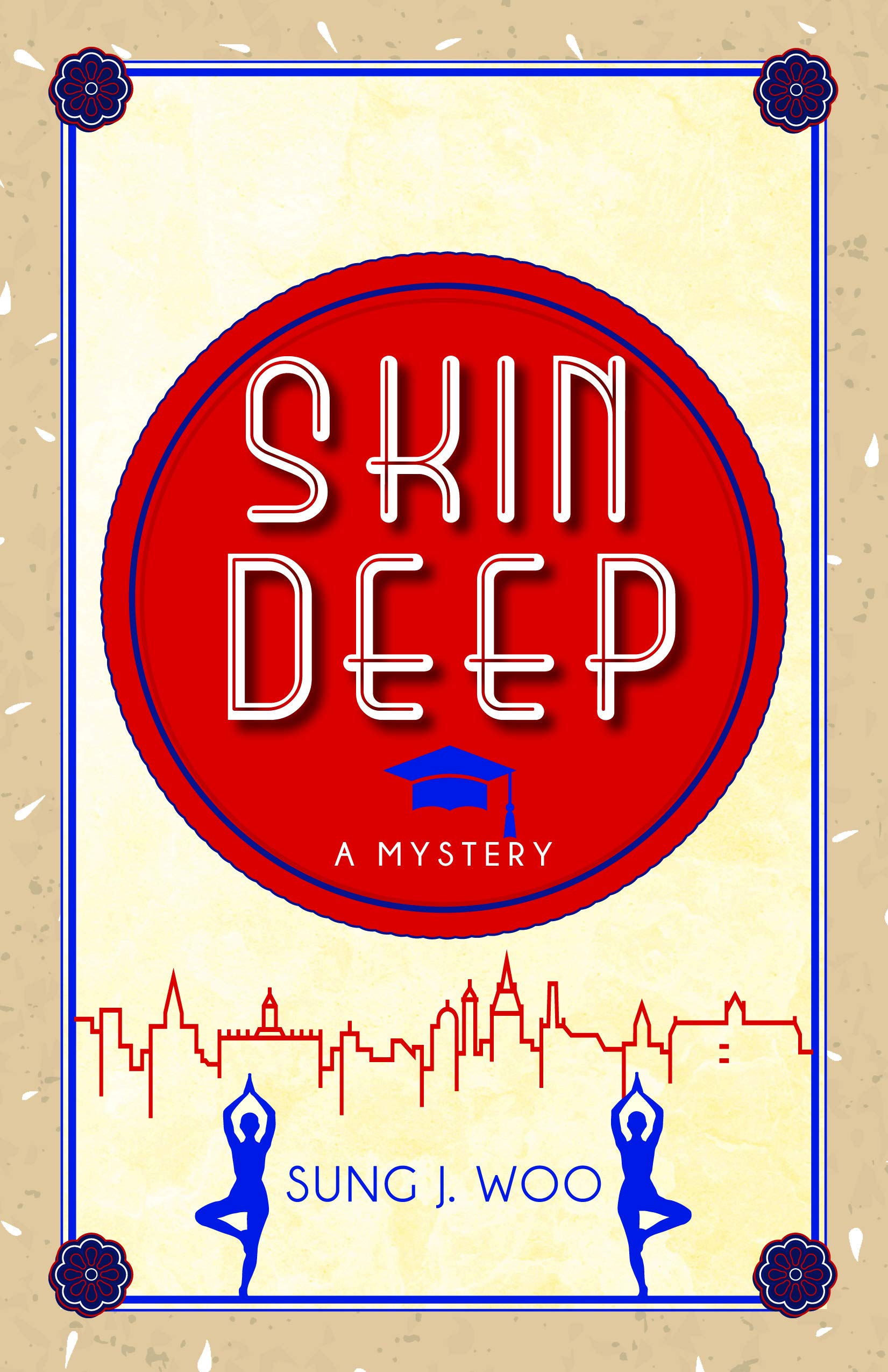 Skin Deep (Siobhan O'Brien, #1)