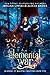 The Elemental War (Hidden Legends: Academy of Magical Creatures #5)