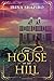 The House on the Hill