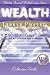 Wealth Through Property: A ...