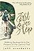 Just One Step: Walking Backwards to the Present on the Camino Trail