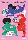 Women who do stuff #1 (Women who do stuff, #1)
