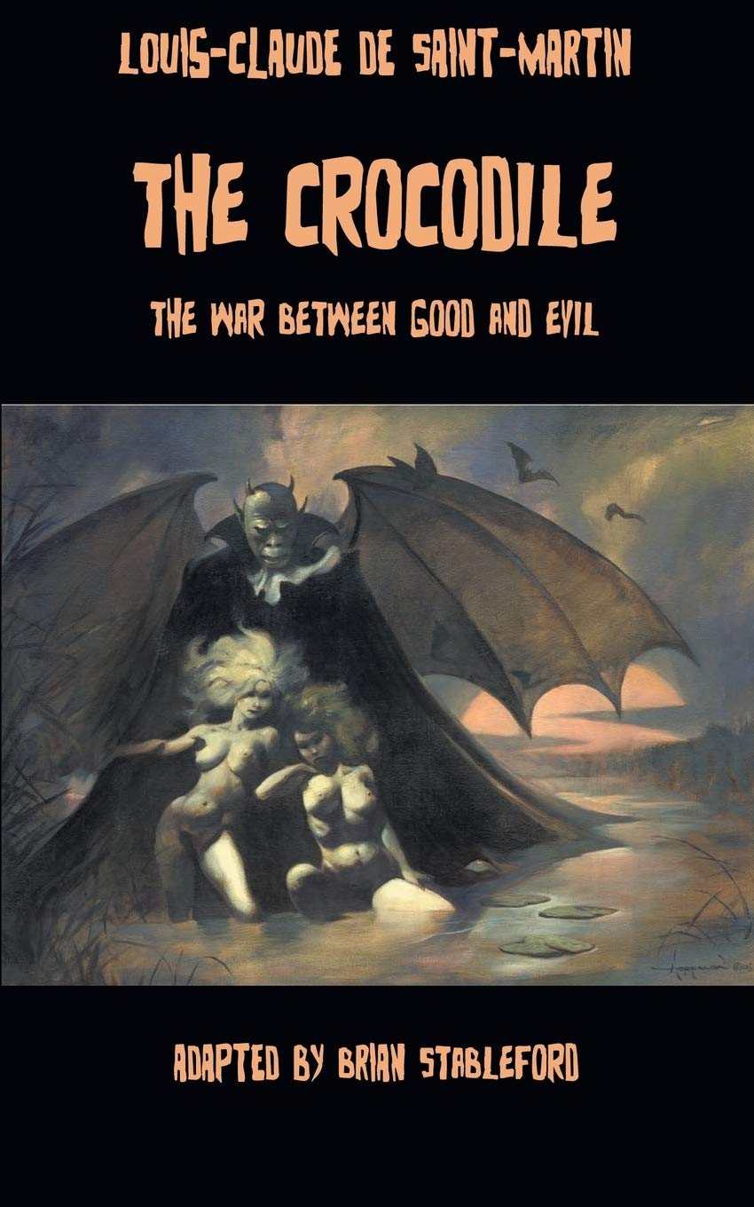 The Crocodile, or The War Between Good and Evil (Paperback)