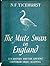 The Mute Swan in England: I...