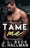 Tame Me