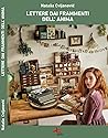 Lettere dai frammenti dell'anima by Natasa Cvijanovic