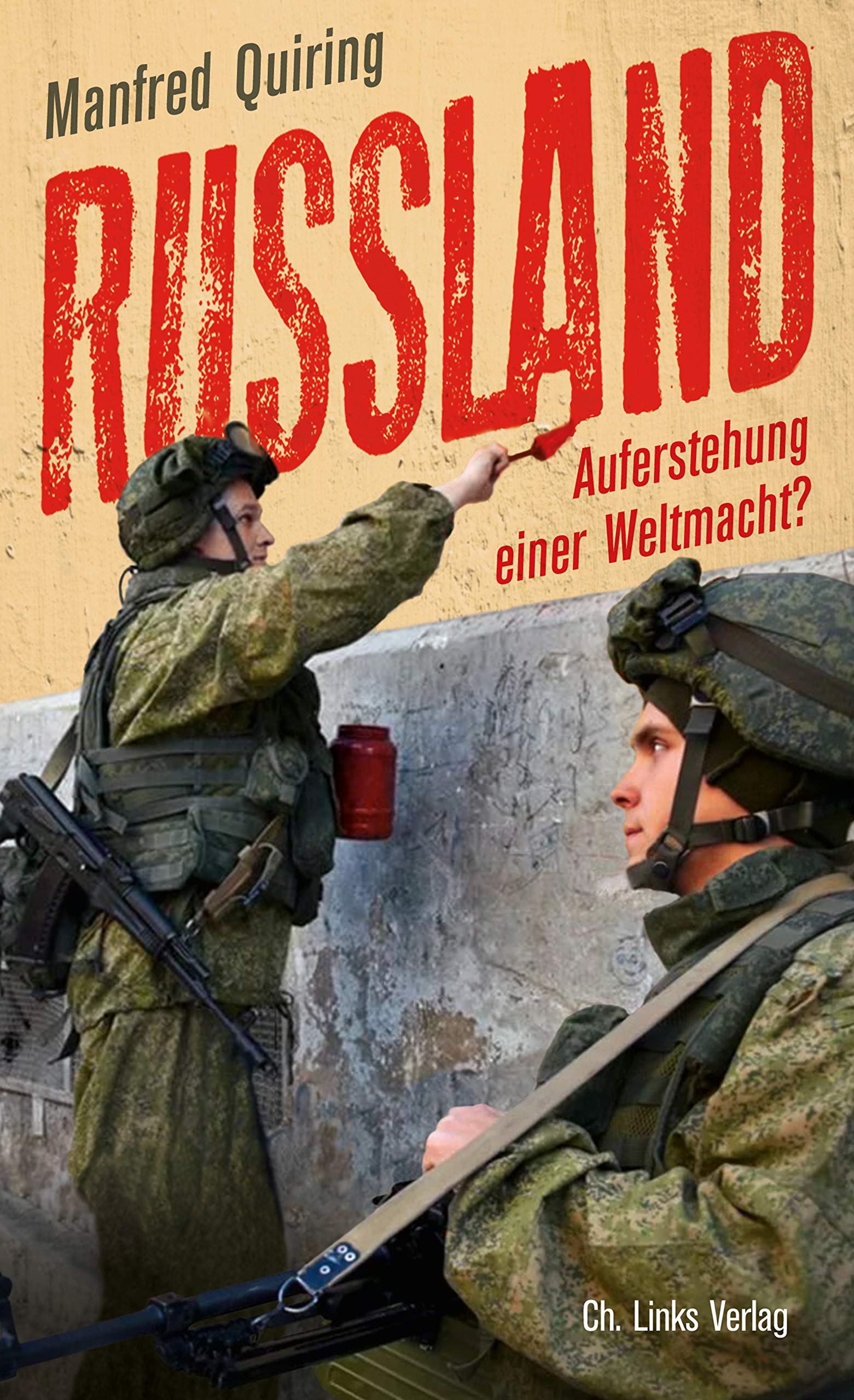Russland - Auferstehung einer Weltmacht? (German Edition)