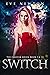 Switch (Forever, #7)