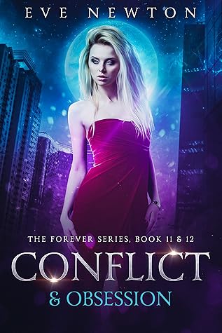 Capa do Livro Conflict & Obsession: DOUBLE EDITION: The Forever Series, Book 11 & 12