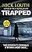 Trapped