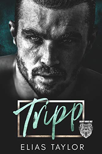 Tripp (Heavy Hogs, #2)