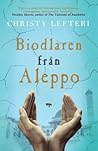 Biodlaren från Aleppo by Christy Lefteri