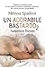 Un adorabile bastardo 2 – Isabella e Romeo by Melissa Spadoni
