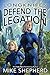 Longknifes Defend the Legation by Mike Shepherd Longknifes Defend the Legation by Mike Shepherd