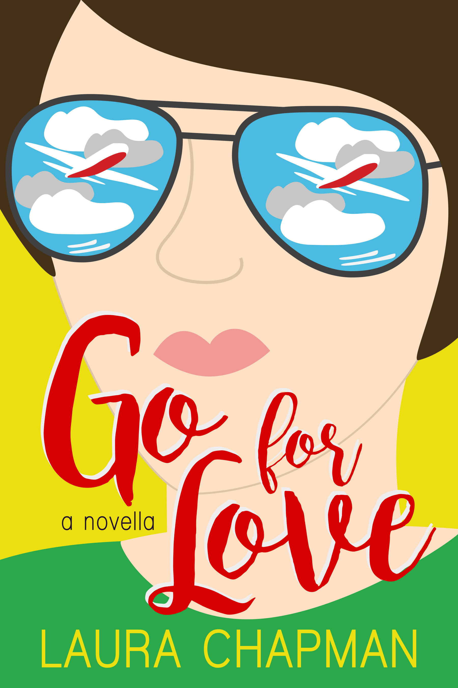 Go for Love (Kindle Edition)