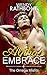 Alpha's Embrace (The Omega ...