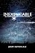 Inexplicable: How Christianity Spread to the Ends of the Earth