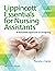 Lippincott Essentials for Nursing Assistants by Pamela J Carter