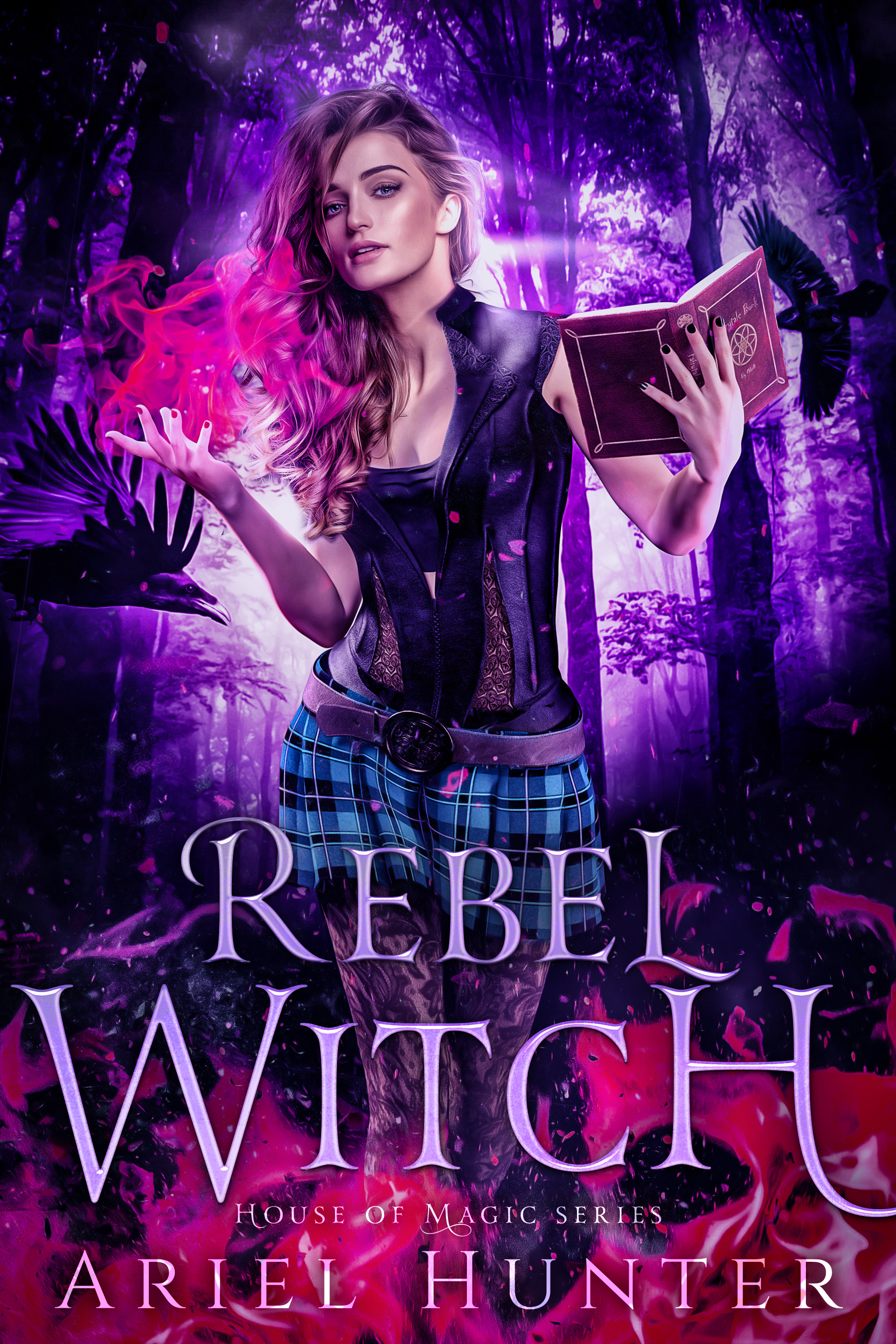 Rebel Witch (House of Magic, #1)