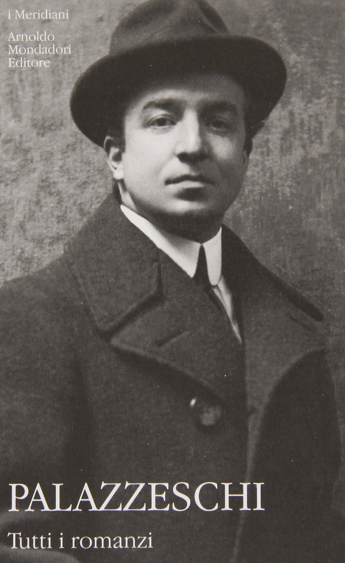 Tutti i romanzi (Hardcover)