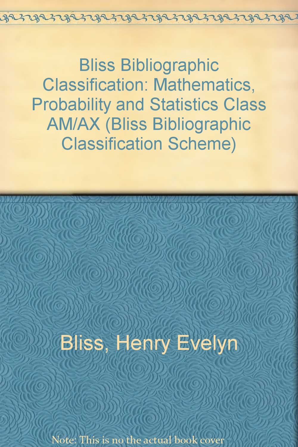 Class Am/Ax Mathematics, Statistics and Probability (Bliss Bibliographic Classification)