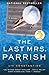 The Last Mrs. Parrish