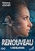 Révélation (Renouveau #1)