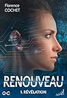 Révélation (Renouveau #1)