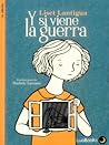 Y si viene la guerra