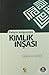 Kimlik İnşası by Ramazan Kayan