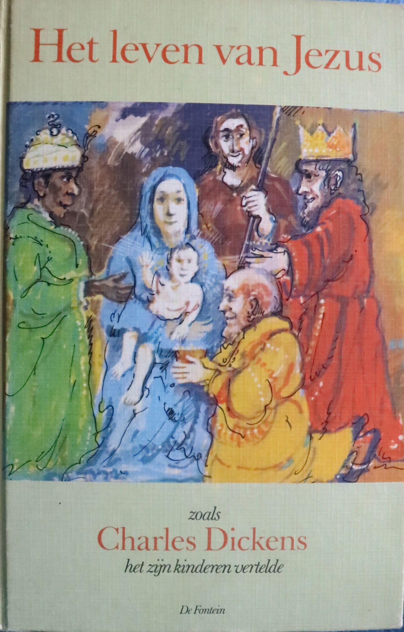 Het Leven van Jezus zoals Charles Dickens het zijn kinderen vertelde