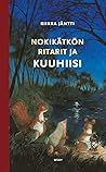 Nokikätkön ritarit ja kuuhiisi Nokikätkön ritarit ja kuuhiisi