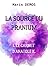La Source du Pranium  (Tome...