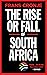 The Rise or Fall of South A...