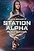 Station Alpha (Miles & Brea...