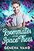 Roommates and Space Trees (...