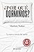 ¿Por qué dormimos?